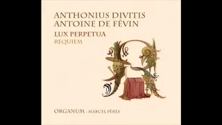 Anthonius Divitis : Communio. Lux eterna