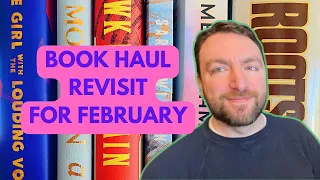 Book Haul Revisit for February 2024