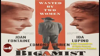 Bigamist (1953) | Full Movie | Joan Fontaine | Ida Lupino | Edmund Gwenn