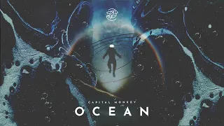 Capital Monkey - Ocean (Official Audio)