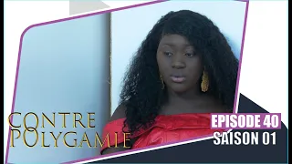 Contre-Polygamie - Episode 40 - Saison 1 - VOSTFR