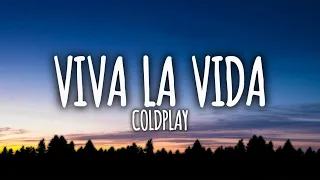 Coldplay - Viva la Vida (Lyrics)