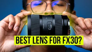 Best Lens for the Sony FX30?