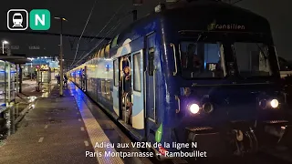 [SNCF] Transilien Ligne N - La fin des VB2N (Hors-Série)