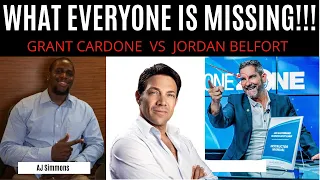 JORDAN BELFORT VS GRANT CARDONE - THIS IS THE TRUTH THAT EVERYONE IS MISSING!!!