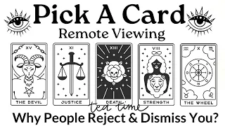Why People Reject & Dismiss You⁉️✋🚫😮🕷️🔮tarot + remote viewing🔮
