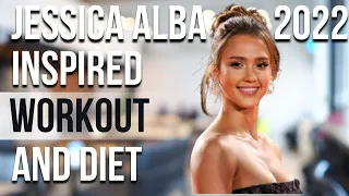 Jessica Alba Workout And Diet 2022 | Train Like a Celebrity | Celeb Workout