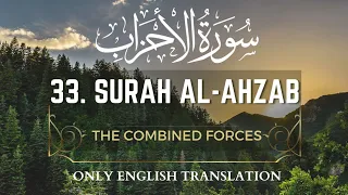 33. Surah Al-Ahzab [1 - 40] | Only English Translation of Quran | let's understand the Quran.