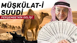 Perşembe'nin Gelişi - Müşkülat-i Suudi | Ali Perşembe