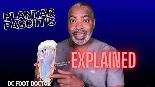 Plantar Fasciitis Explained