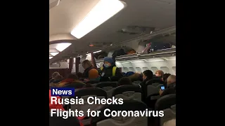 Russia Is Testing Air Passengers in Coronavirus Scare | The Moscow Times