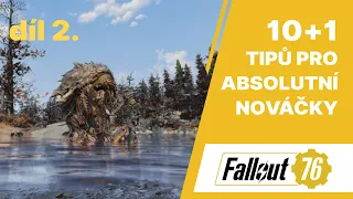 Fallout 76 - 10+1 tipů pro absolutní nováčky! Díl 2.