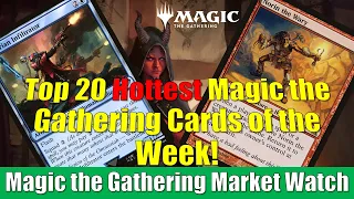 Top 20 Hottest Magic the Gathering Cards of the Week: Norin the Wary and More
