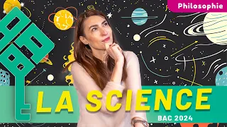 La Science - Notion en Philosophie - Bac 2024