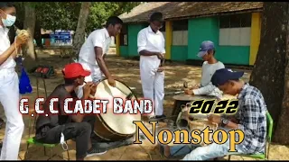G.c.c | Cadet Band | නන්ස්ටොප් එක අහලම බලන්න | Cadet Band Nonstop 2022