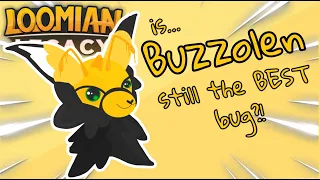 Is Buzzolen still the BEST Bug Type? (Was it ever?) - Loomian Legacy PVP