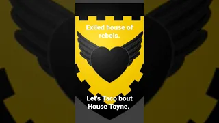 House Toyne (Game of Thrones Lore)