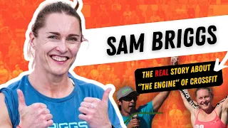 Is SAM BRIGGS the Toughest CrossFit Athlete Ever?