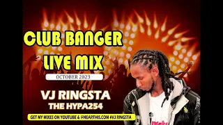 CLUB BANGER BEST OF ALL LIVE MIX WITH VJ RINGSTA