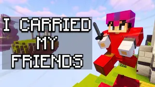 CARRYING my IRL Friends in Bedwars
