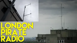 London Pirate Radio Is Alive And Well!