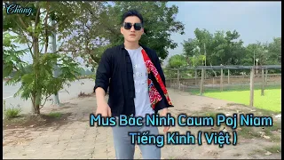 Mus Caum Poj Niam Nram Bắc Ninh | Lời Việt | Chang | Nkauj Chế