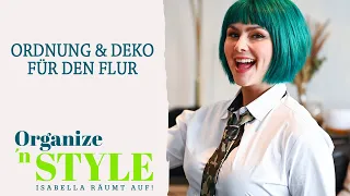 HOW TO: Flur gestalten: Tipps und Tricks | ORGANIZE `N STYLE | sixx