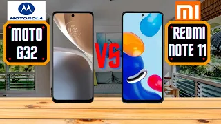 Motorola Moto G32 Vs Xiaomi Redmi Note 11