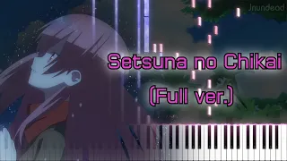 [Tonikaku Kawaii Season 2 OP] Setsuna no Chikai (Full ver.) Piano Arrangement