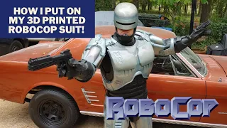 How I Put On My 3D Printed Robocop Suit | Step by Step