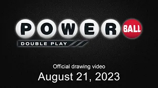 Powerball Double Play drawing for August 21, 2023