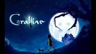 Bruno Coulais - Dreaming ( "Coraline" OST )