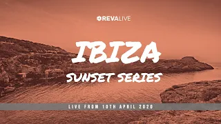 Ibiza Sunset 10/04/20 - RE:Cast