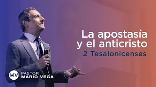 La apostasía y el anticristo | 2 Tesalonicenses 2:3-4 | Estudio Bíblico