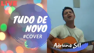 Tudo de novo (Zezé Di Camargo e Luciano) #COVER