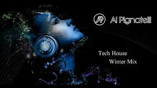 Tech House Winter Mix - Al Pignatelli