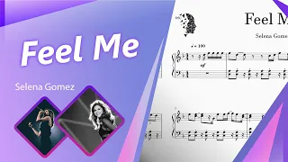 Feel Me - Selena Gomez | Piano Cover