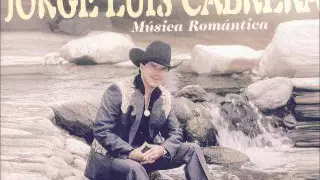 Jorge Luis Cabrera .... Musica Romantica .... Album Completo