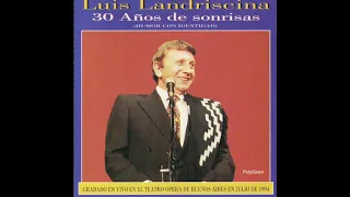 30 Años de Sonrisas - Luis Landriscina