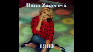 Hana Zagorová - Známé a (ne)známé písně z roku 1983