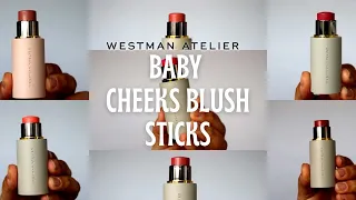 WESTMAN ATELIER BABY CHEEKS BLUSH STICKS MINETTE, CHOUCHETTE, PETAL, DOU DOU, POPPET, BICHETTE, MIMI