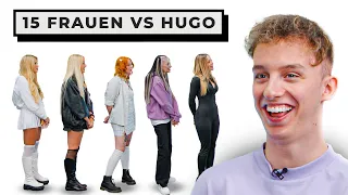 15 FRAUEN vs. LetsHugo!