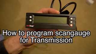 How to program scangauge for transmission, programming scangauge