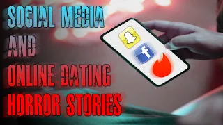 17 TRUE Creepy Social Media & Online Dating App Horror Stories | True Scary Stories