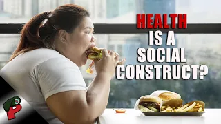 Health is a Social Construct? | Grunt Speak Shorts