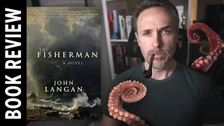 Lovecraft Done Right | The Fisherman by John Langan (Book Review)