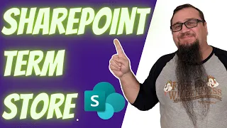 The Ultimate Guide To The SharePoint Term Store!