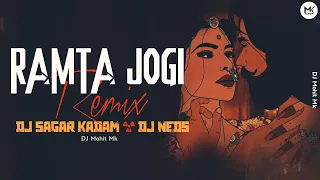 Ramta Jogi Viral Remix | DJ Sagar Kadam × DJ NEDS | Ramta Jogi Full Song | Viral Song | DJ Mohit Mk