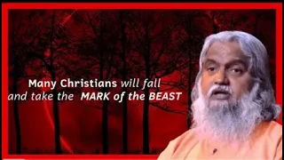 Many Christian will take THE MARK OF THE BEAST | Sadhu Sundar Selvaraj