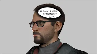 [S2FM] Freeman's Mind 2 - Episode 1 || First Minute